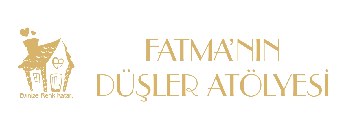 Fatmanın Düşler Atolyesi